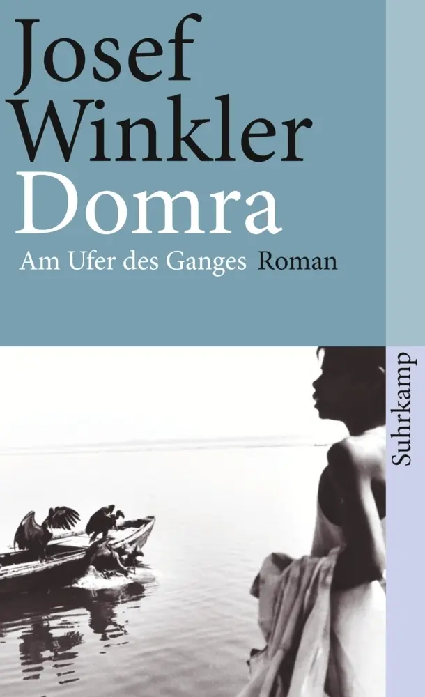 Cover: 9783518395943 | Domra | Am Ufer des Ganges. Roman | Josef Winkler | Taschenbuch | 2000