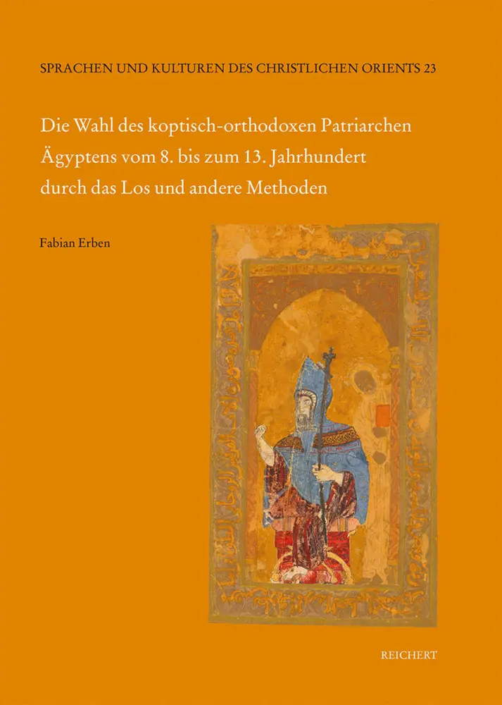 Cover: 9783752005943 | Die Wahl des koptisch-orthodoxen Patriarchen Ägyptens vom 8. bis...
