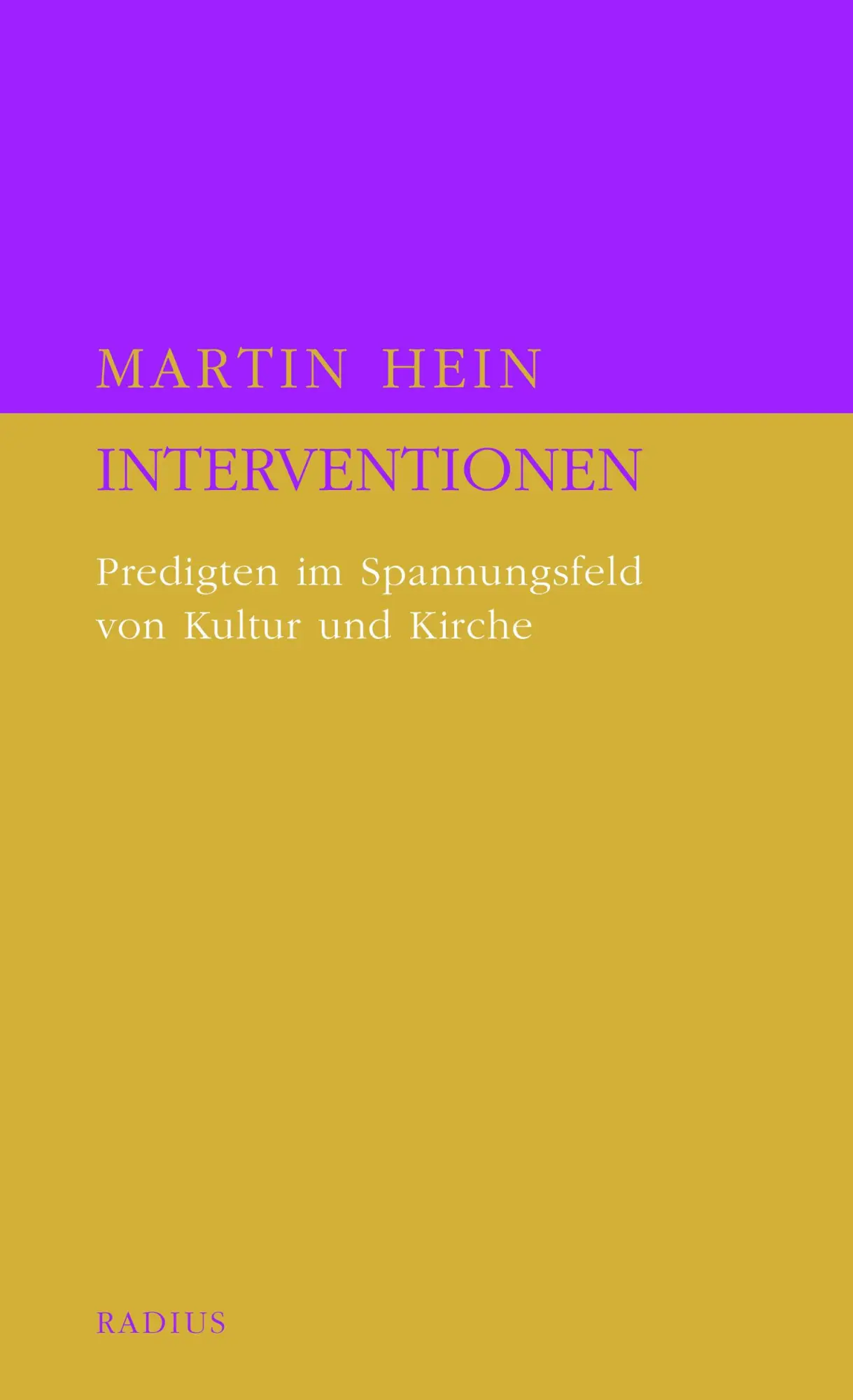 Cover: 9783871735943 | Interventionen | Predigten im Spannungsfeld von Kultur und Kirche