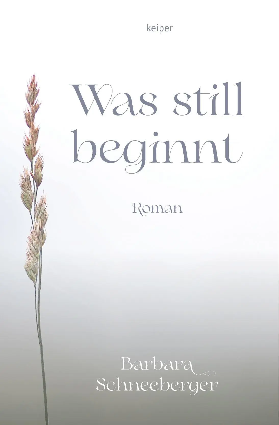 Cover: 9783903575943 | Was still beginnt | Barbara Schneeberger | Taschenbuch | 110 S. | 2026
