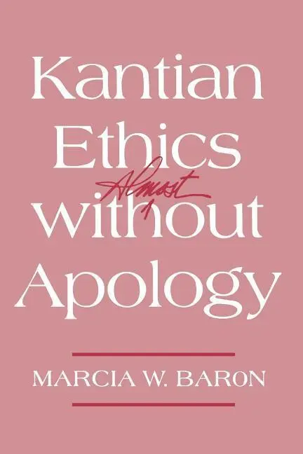 Cover: 9780801486043 | Kantian Ethics Almost without Apology | Marcia W. Baron | Taschenbuch