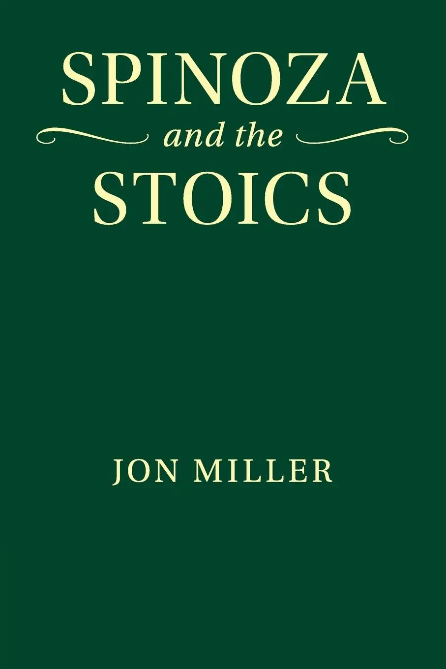 Cover: 9781108456043 | Spinoza and the Stoics | Jon Miller | Taschenbuch | Englisch | 2017 Cover: 9781108456043 | Spinoza and the Stoics | Jon Miller | Taschenbuch | Englisch | 2017