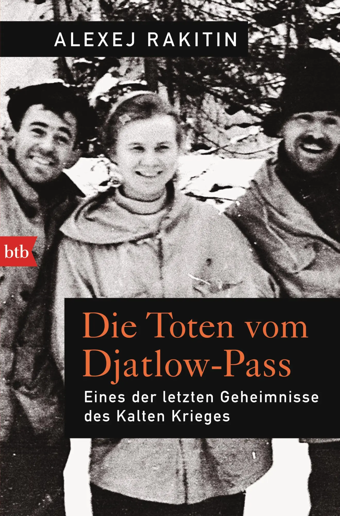Cover: 9783442716043 | Die Toten vom Djatlow-Pass | Alexej Rakitin | Taschenbuch | 672 S.
