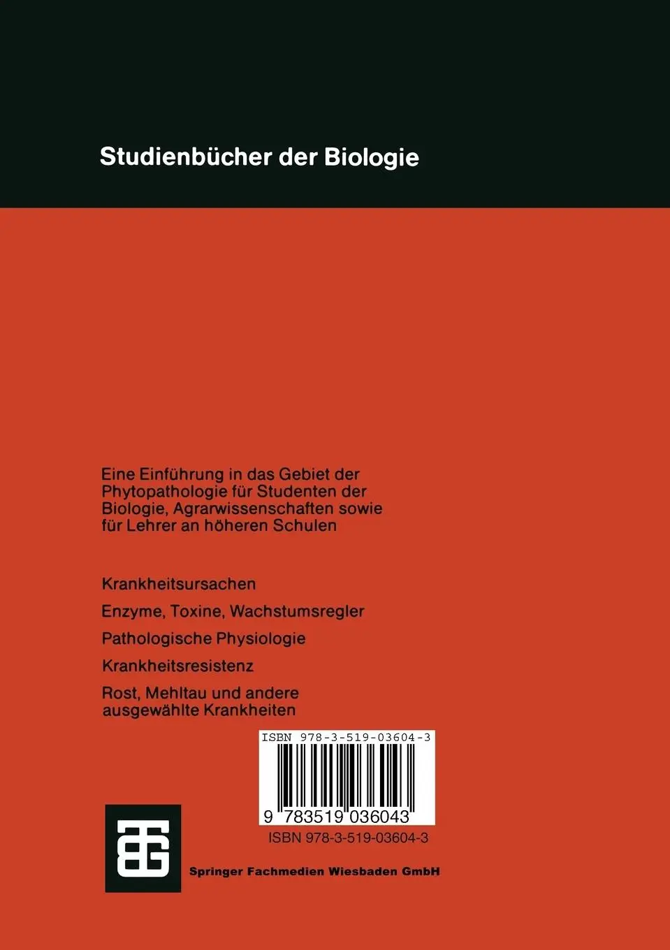 Rückseite: 9783519036043 | Pflanzenkrankheiten | Einführung in die Phytopathologie | Schönbeck