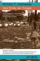 Cover: 9783939276043 | Das Ende der Kriege | William T. Hathaway | Taschenbuch | Deutsch