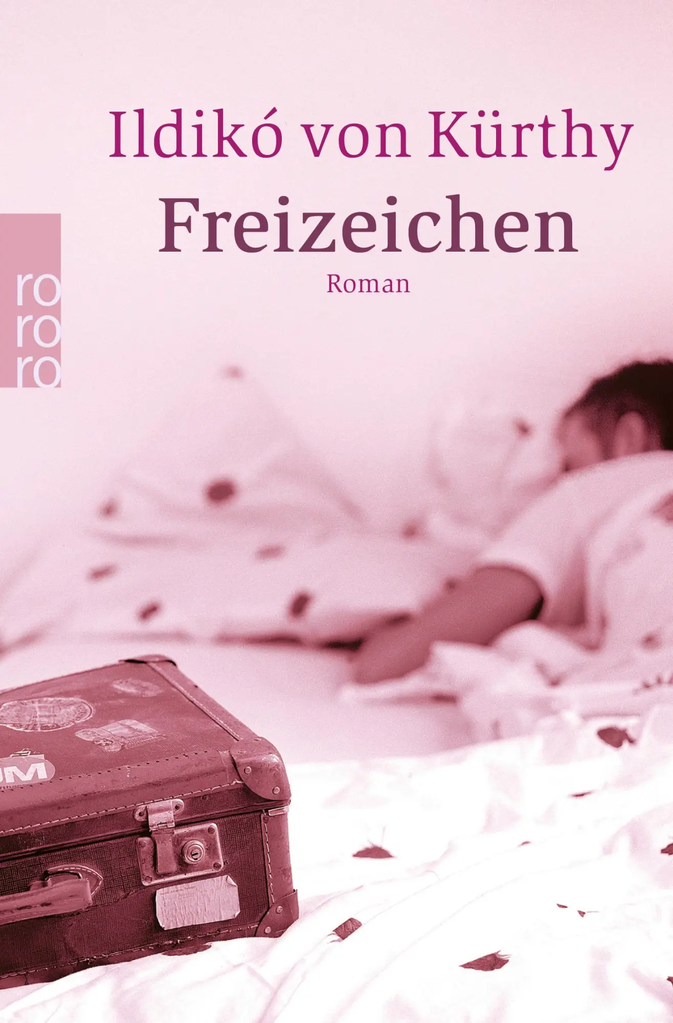 Cover: 9783499236143 | Freizeichen | Ildiko von Kürthy | Taschenbuch | 240 S. | Deutsch