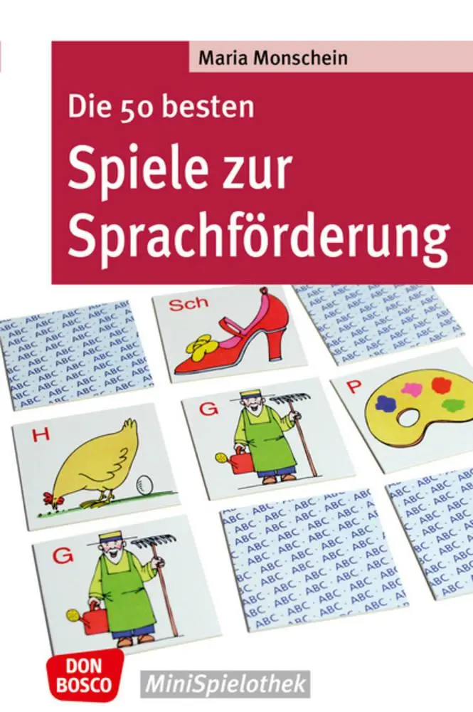 Cover: 9783769816143 | Die 50 besten Spiele zur Sprachförderung | Maria Monschein | Buch Cover: 9783769816143 | Die 50 besten Spiele zur Sprachförderung | Maria Monschein | Buch