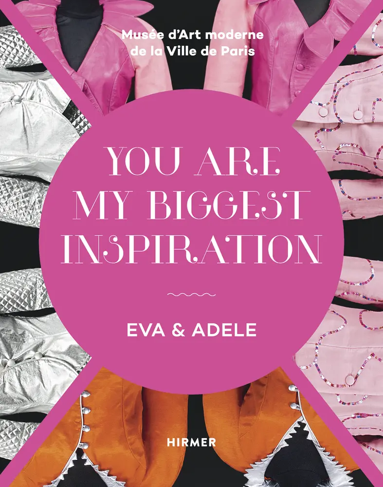 Cover: 9783777426143 | EVA &amp; ADELE | Buch | 160 S. | Französisch | 2016 | Hirmer