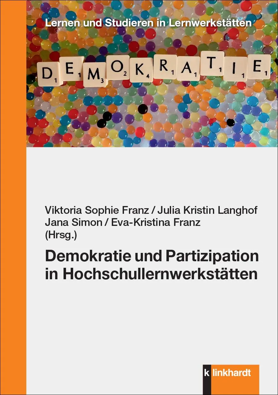 Cover: 9783781526143 | Demokratie und Partizipation in Hochschullernwerkstätten | Taschenbuch