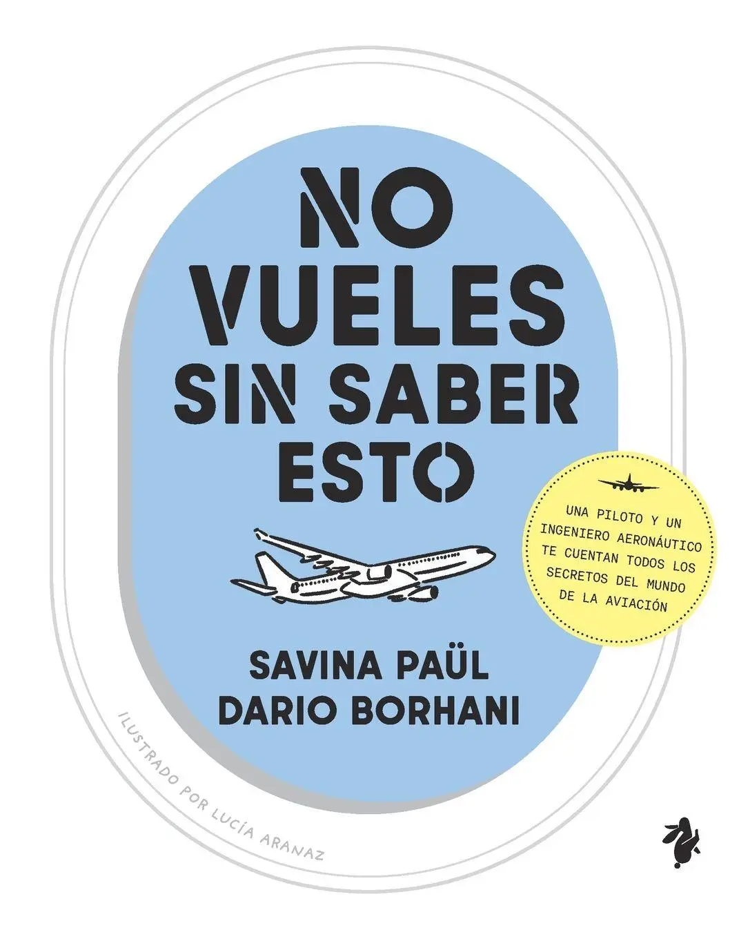 Cover: 9791387936143 | No vueles sin saber esto | Savina Paül (u. a.) | Taschenbuch | 2026