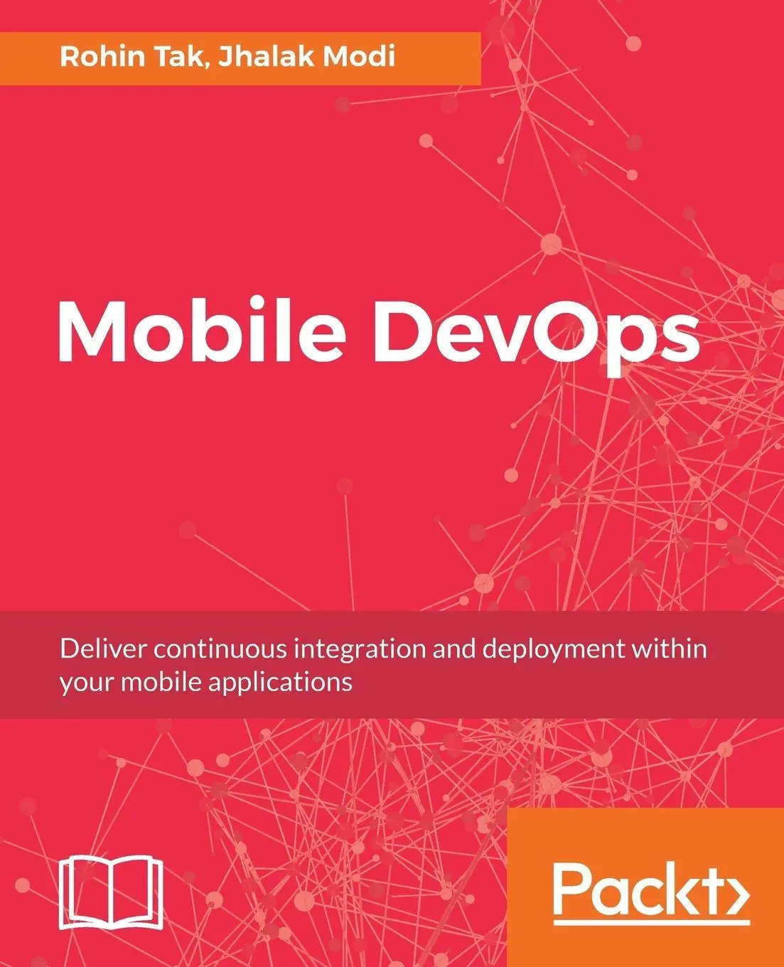 Cover: 9781788296243 | Mobile DevOps | Rohin Tak (u. a.) | Taschenbuch | Englisch | 2018
