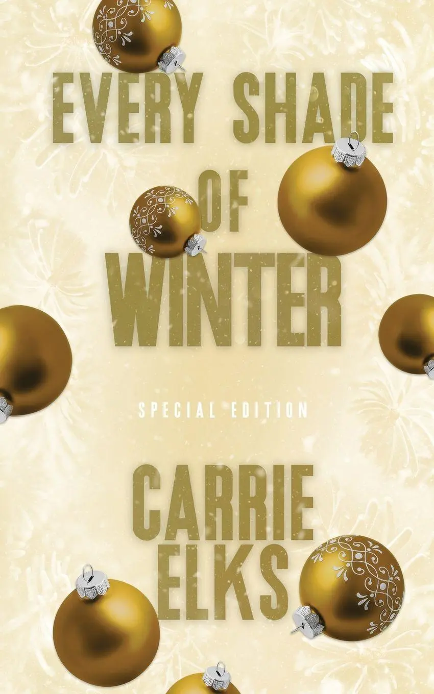 Cover: 9781916516243 | Every Shade Of Winter | Alternative Cover Edition | Carrie Elks | Buch