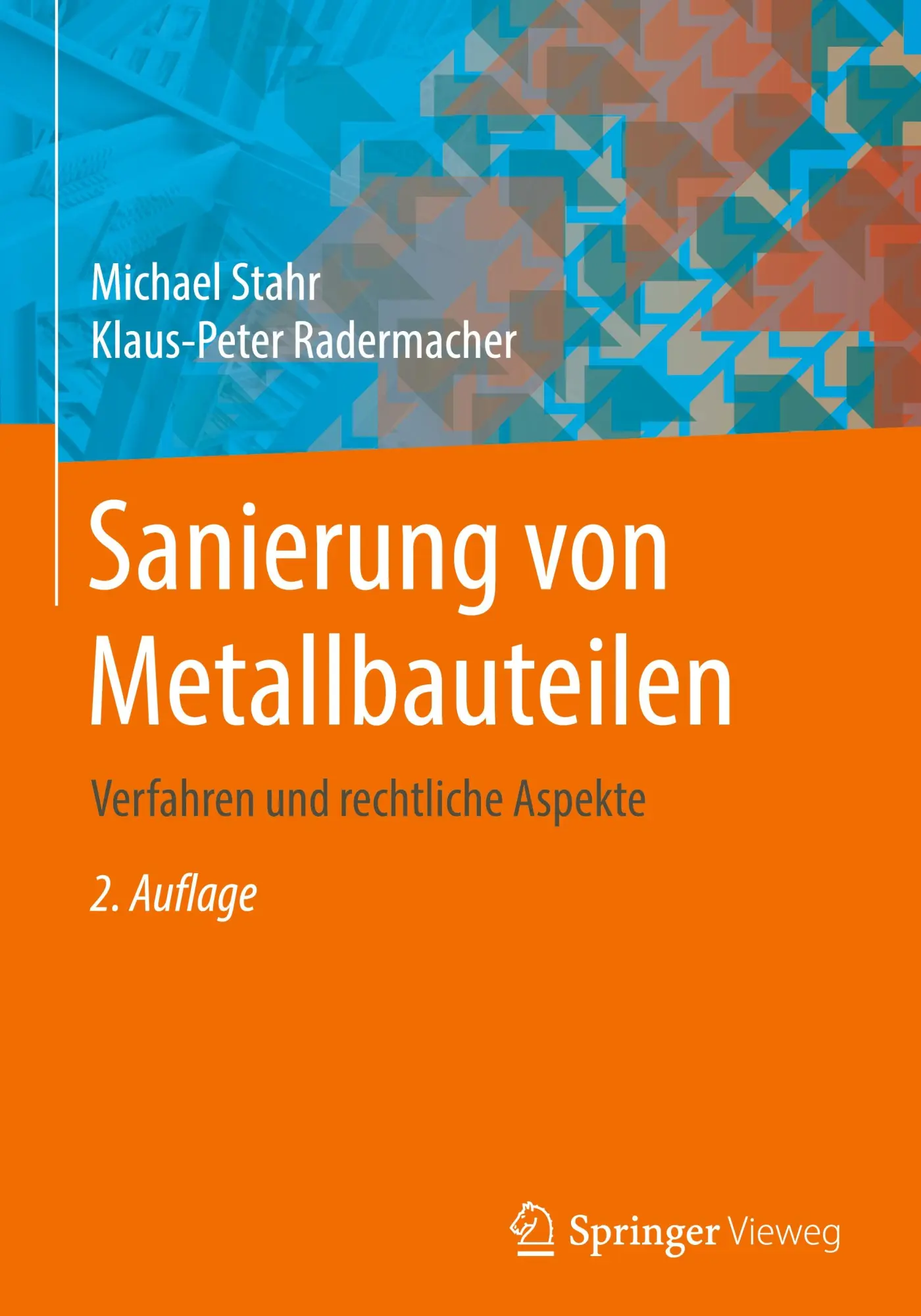 Cover: 9783658306243 | Sanierung von Metallbauteilen | Verfahren und rechtliche Aspekte