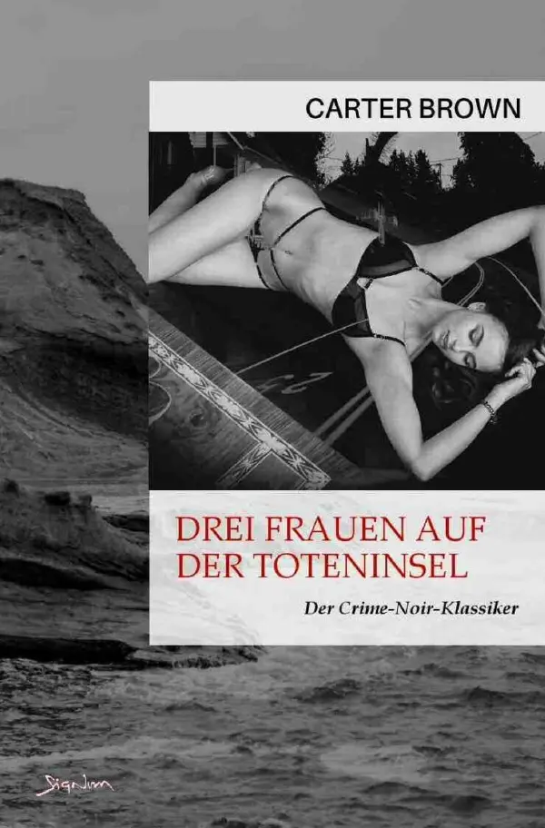 Cover: 9783757546243 | Drei Frauen auf der Toteninsel | Der Crime-Noir-Klassiker!. DE | Brown