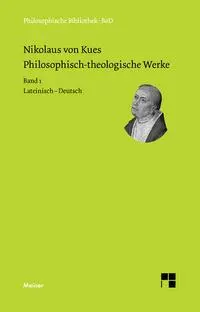 Cover: 9783787316243 | Philosophisch-theologische Werke in 4 Bänden. | Nikolaus Von Kues