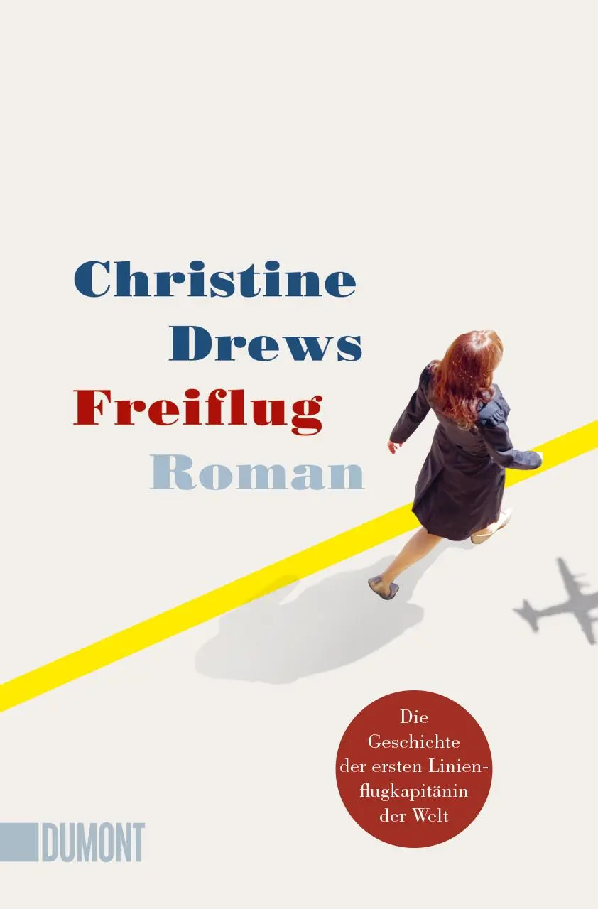 Cover: 9783832166243 | Freiflug | Roman | Christine Drews | Taschenbuch | 352 S. | Deutsch