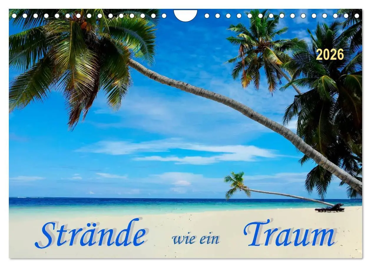 Cover: 9783516036343 | Strände wie ein Traum (Wandkalender 2026 DIN A4 quer), CALVENDO...