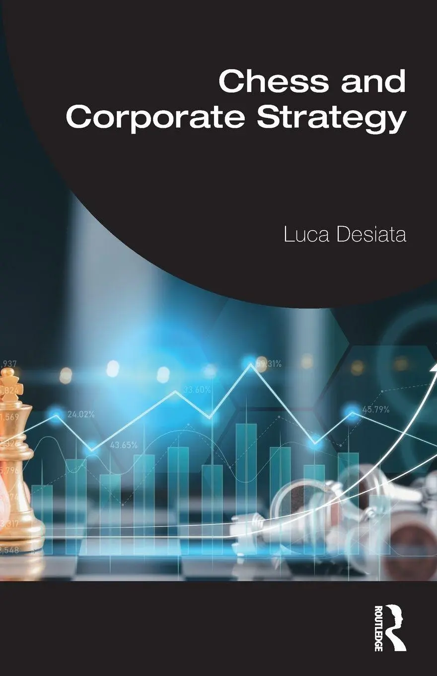 Cover: 9781032876443 | Chess and Corporate Strategy | Luca Desiata | Taschenbuch | Englisch