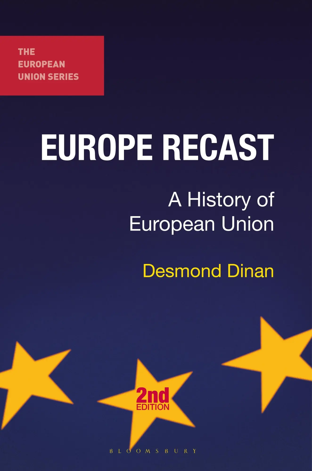 Cover: 9781137436443 | Europe Recast | A History of European Union | Desmond Dinan | Buch