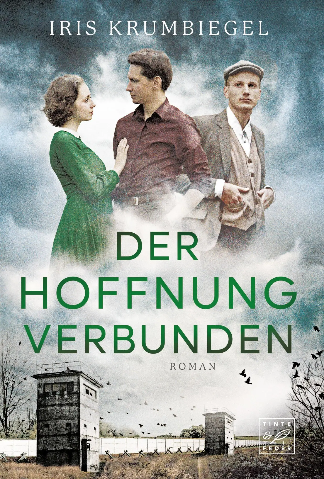 Cover: 9782496716443 | Der Hoffnung verbunden | Iris Krumbiegel | Taschenbuch | 480 S. | 2024