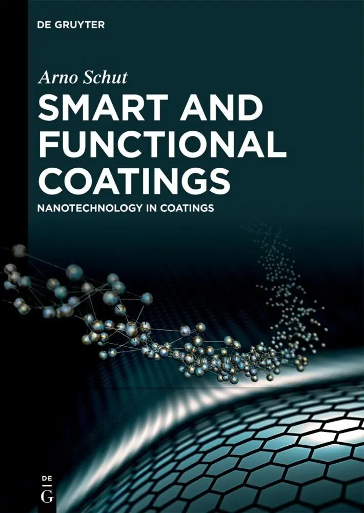 Cover: 9783111326443 | Smart and Functional Coatings | Nanotechnology in Coatings | Schut