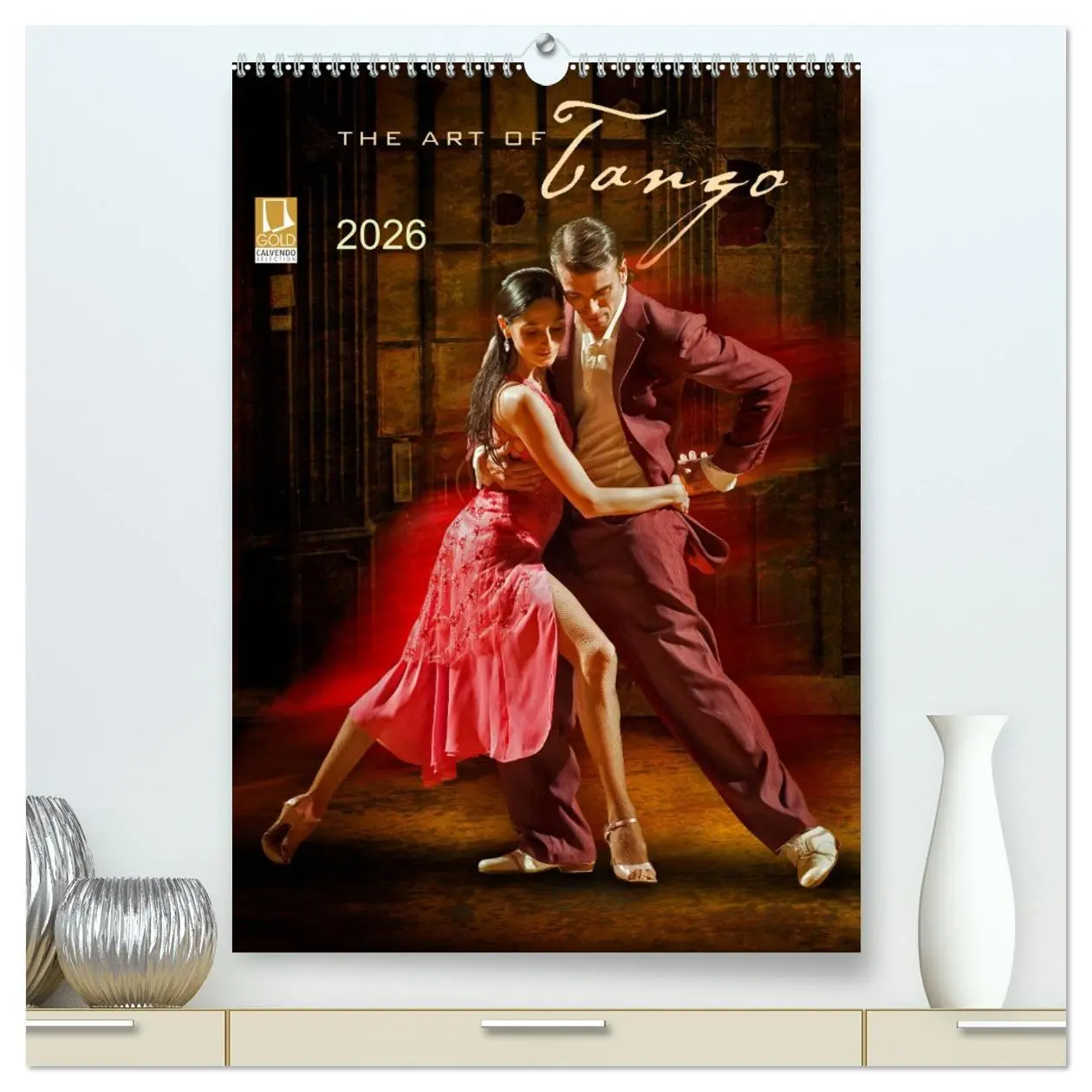Cover: 9783516406443 | The Art Of Tango (hochwertiger Premium Wandkalender 2026 DIN A2...