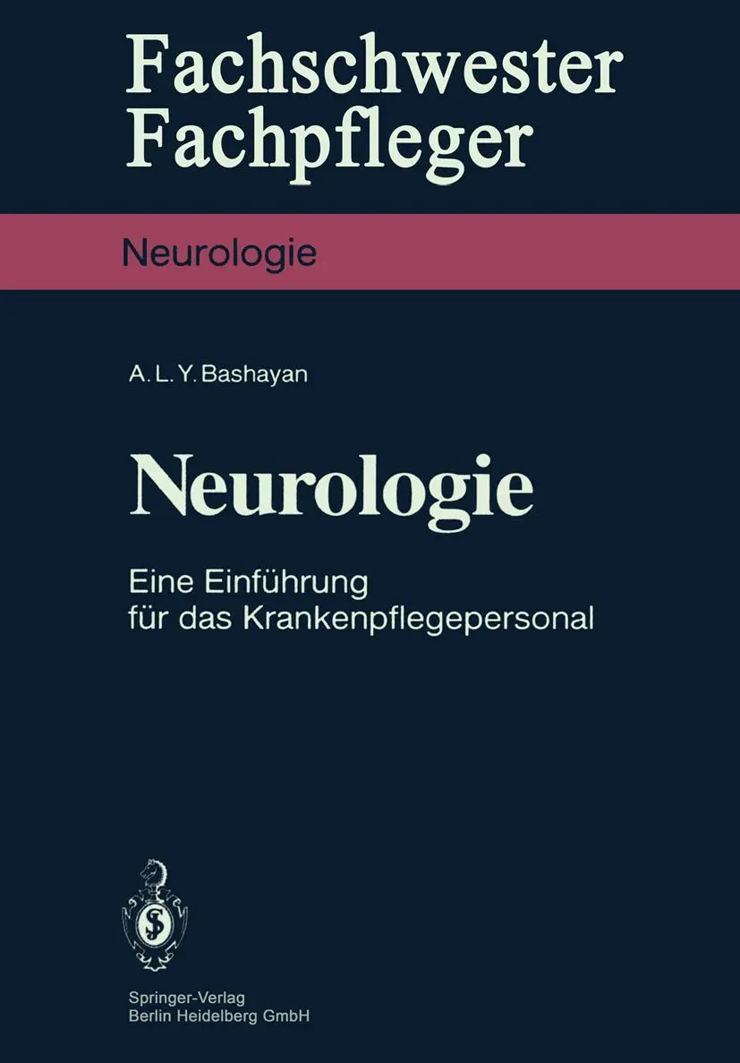 Cover: 9783540166443 | Neurologie | Eine Einführung für das Krankenpflegepersonal | Bashayan