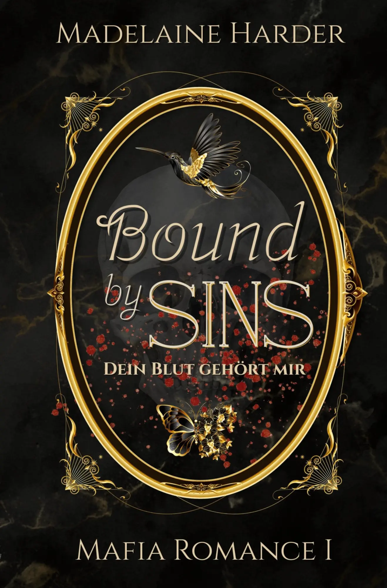 Cover: 9783819446443 | Bound by Sins | Dein Blut gehört mir. | Madelaine Harder | Taschenbuch
