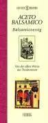 Cover: 9783881896443 | Aceto Balsamico/Balsamico-Essig | Vittorio Cavazzuti | Buch | 120 S.