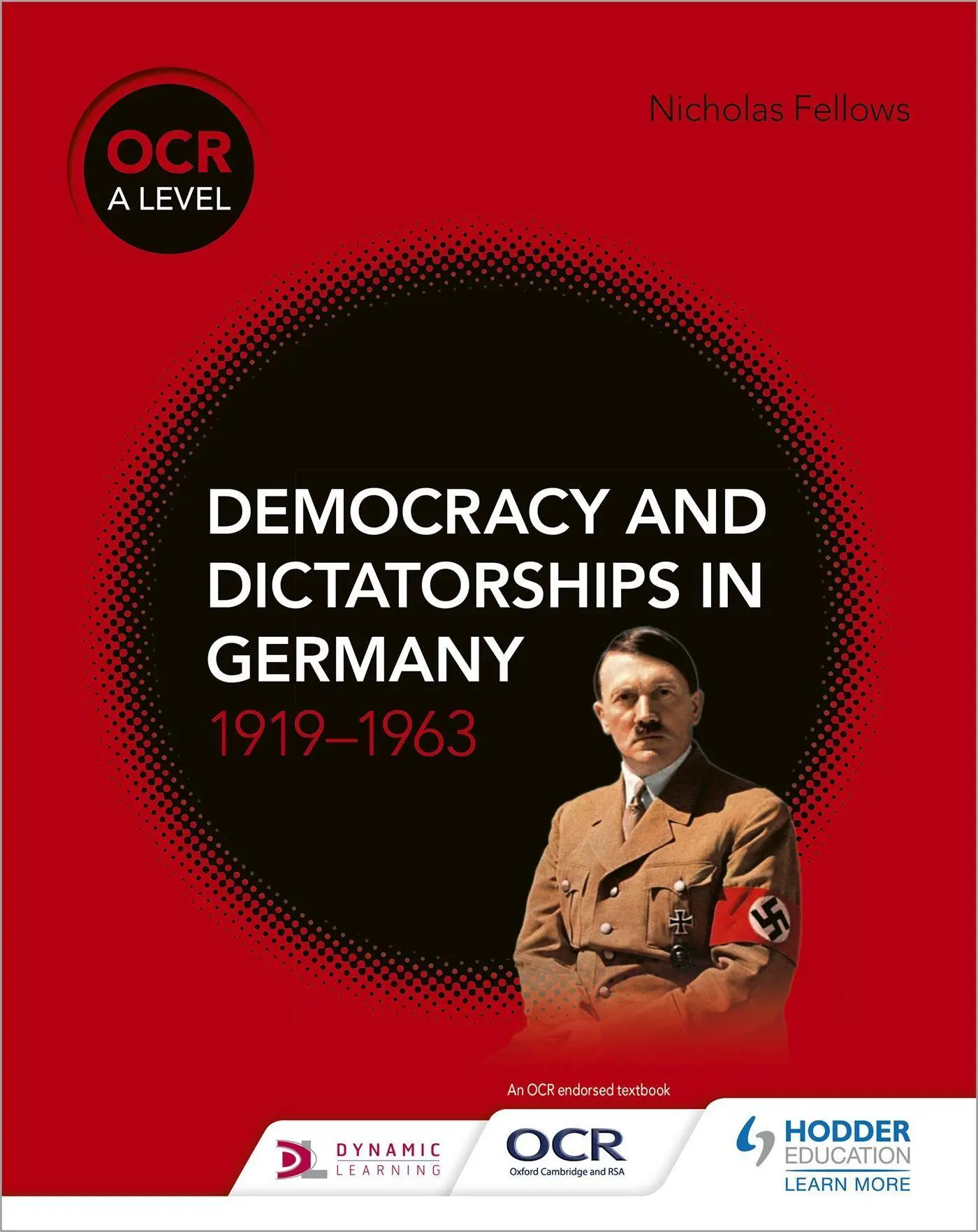 Cover: 9781510416543 | OCR A Level History: Democracy and Dictatorships in Germany 1919-63