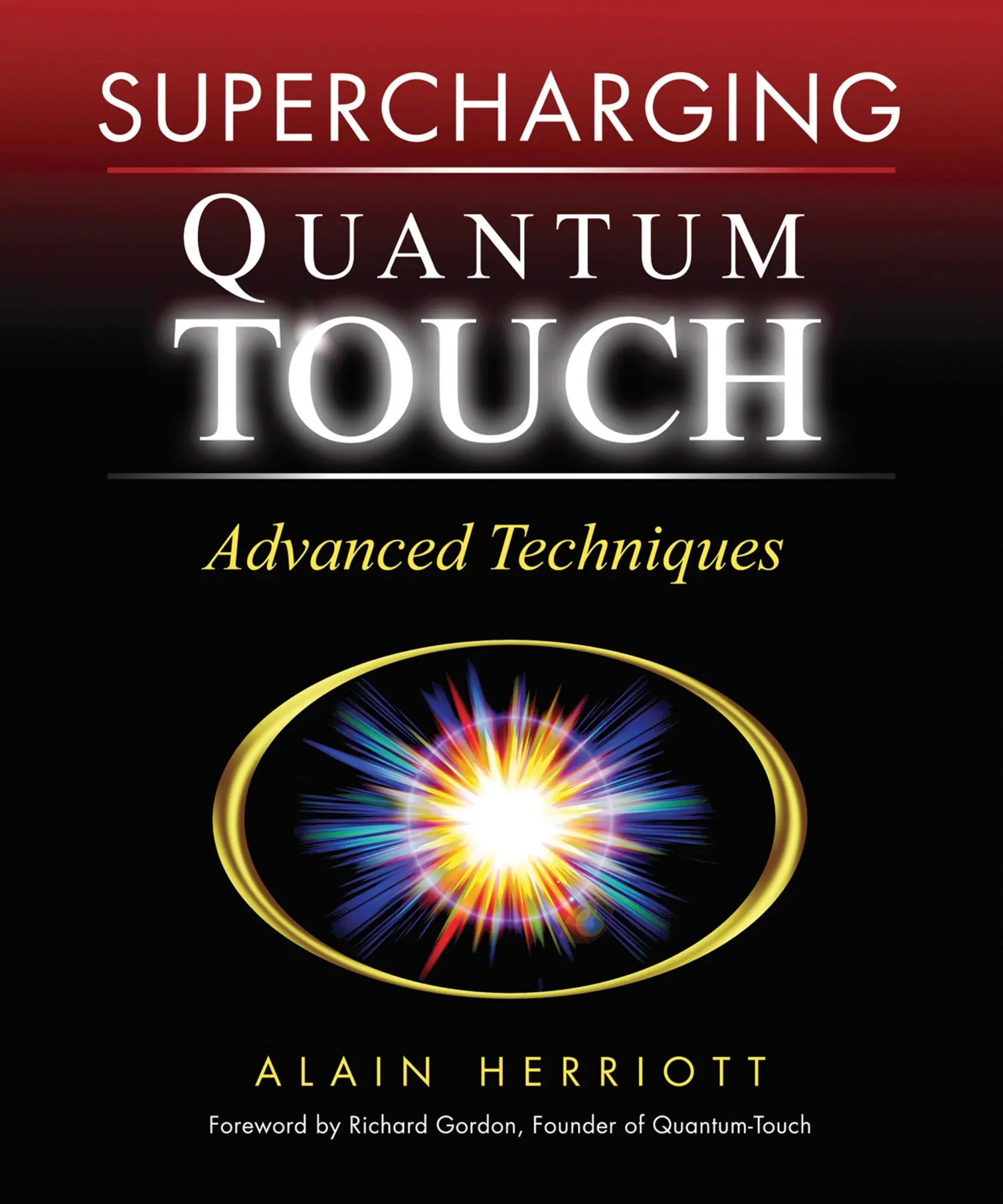Cover: 9781556436543 | Supercharging Quantum-Touch | Advanced Techniques | Alain Herriott