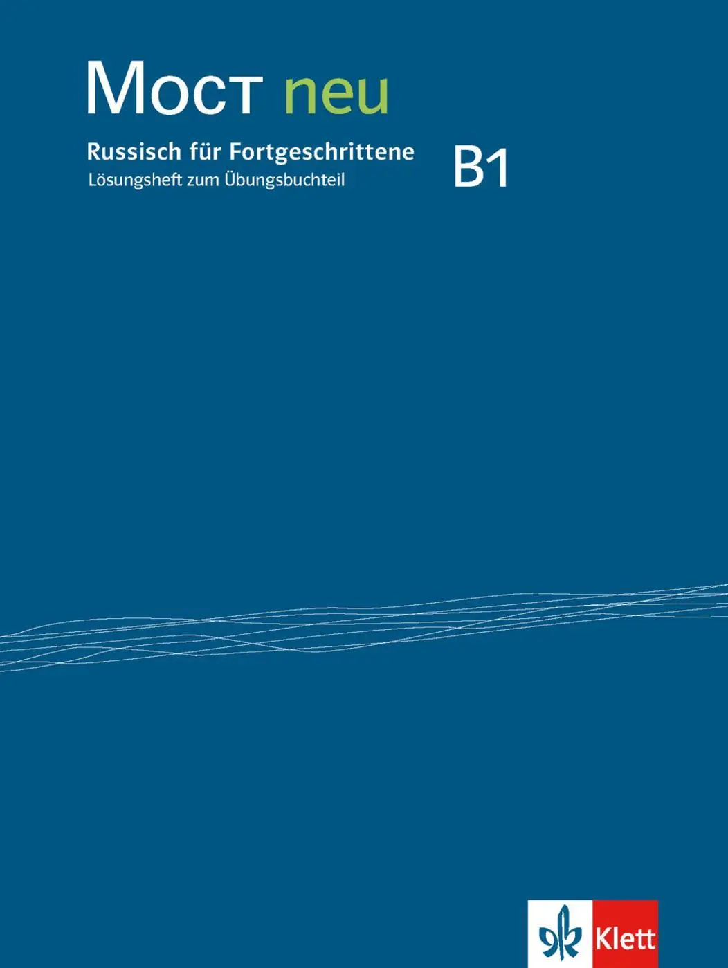 Cover: 9783125276543 | MOCT neu B1. Lösungsheft zum Übungsbuchteil | Nina Trubacheva | 24 S.