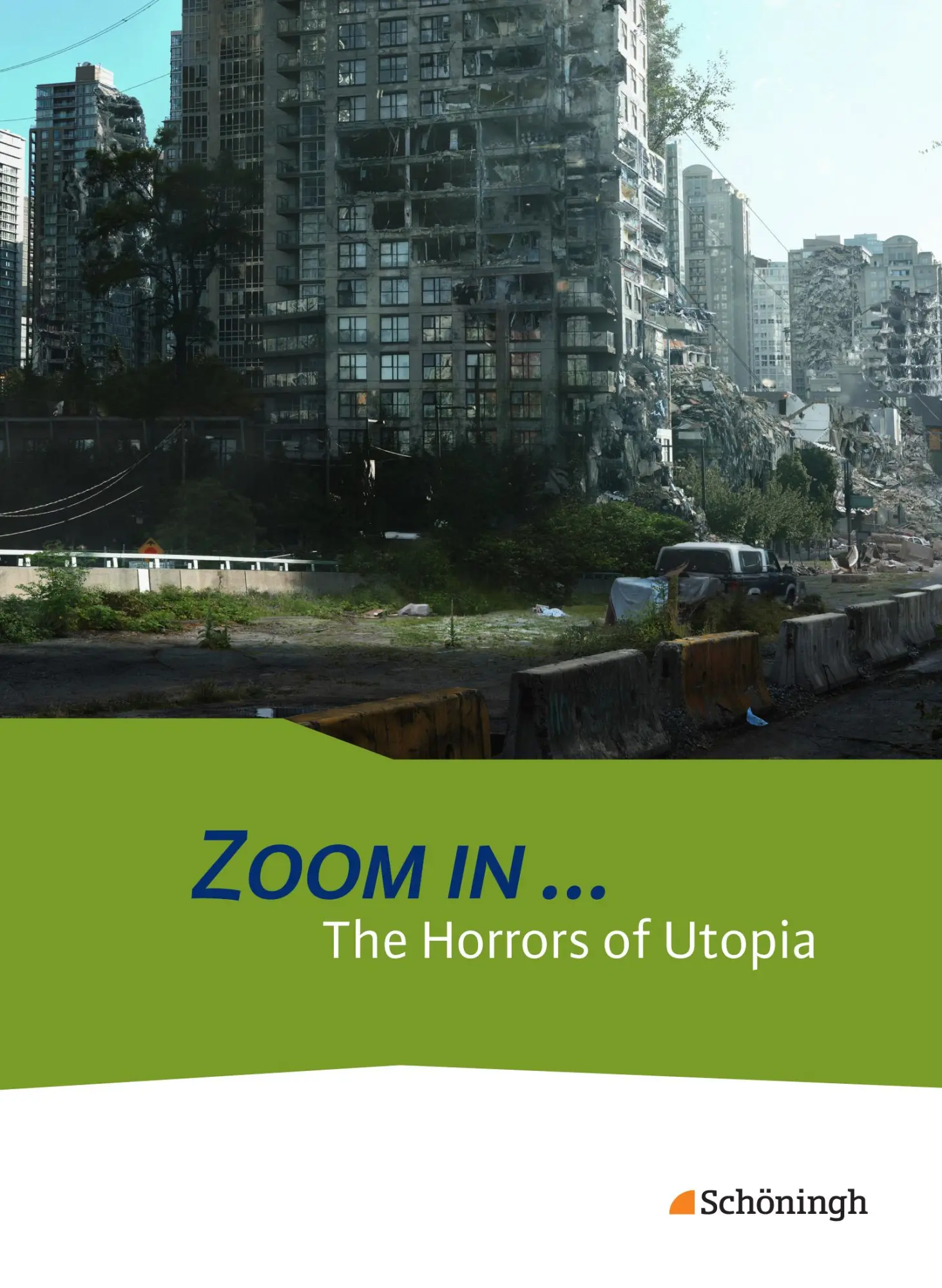 Cover: 9783140406543 | ZOOM IN ...The Horrors of Utopia: Schulbuch | Granvillano (u. a.)