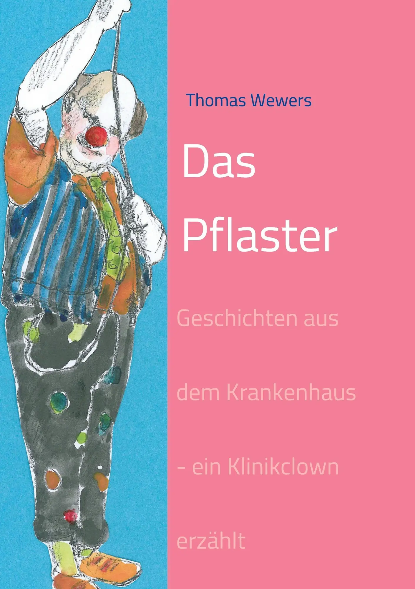 Cover: 9783746936543 | Das Pflaster | Thomas Wewers | Taschenbuch | 112 S. | Deutsch | 2018