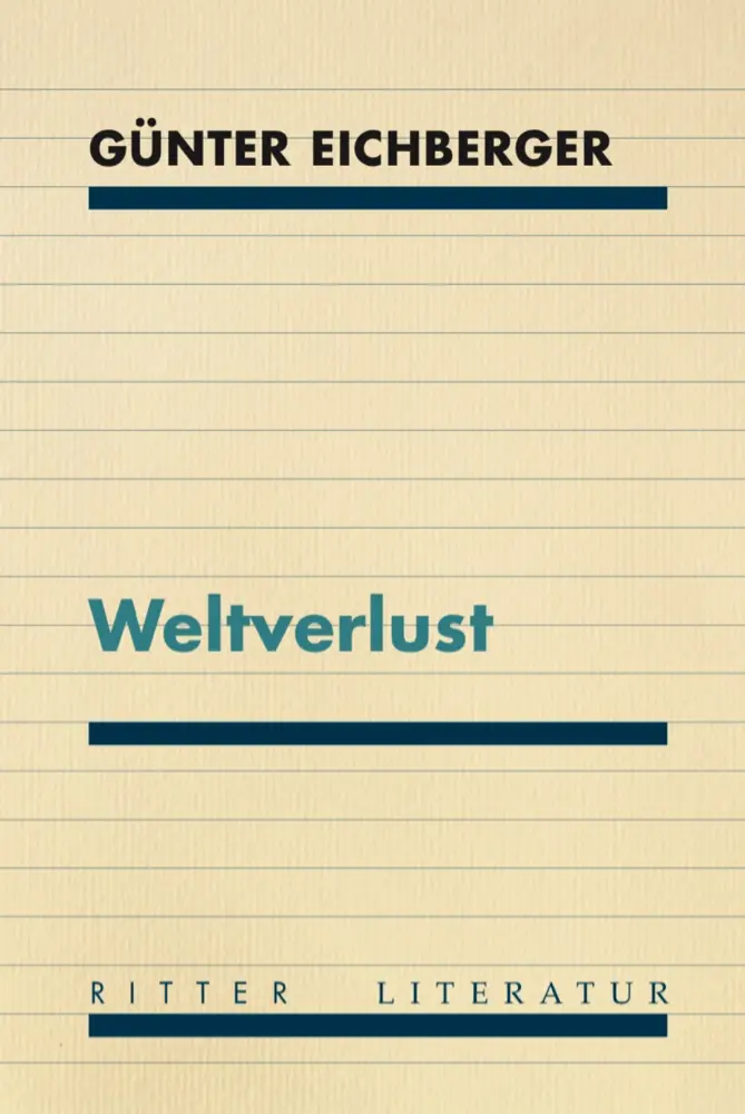 Weltverlust - Günter Eichberger Taschenbuch