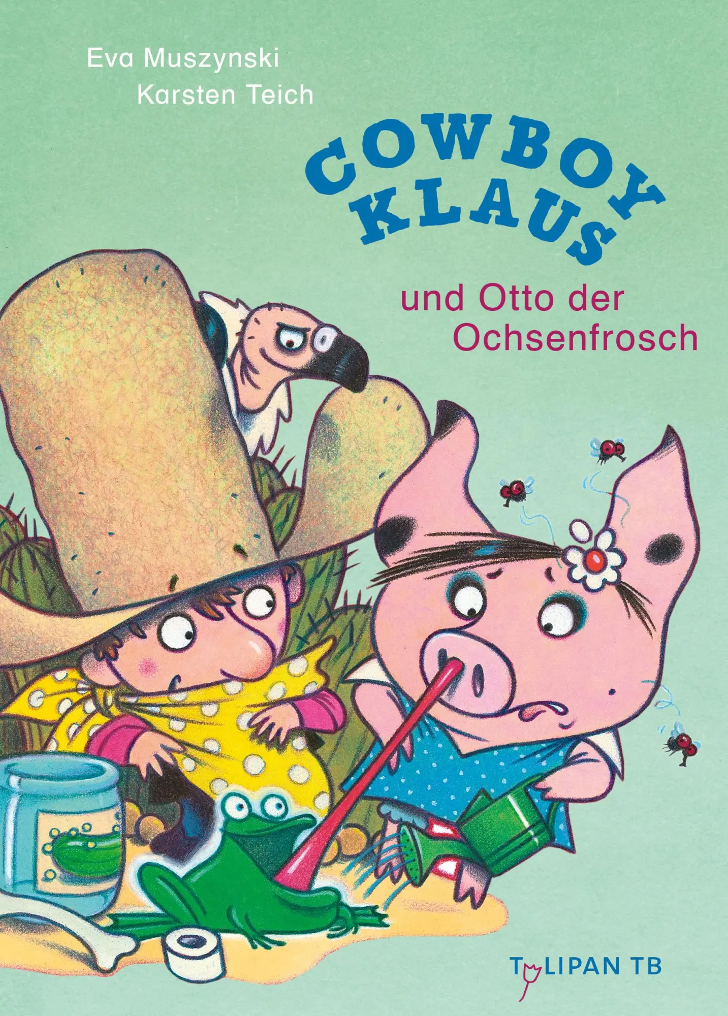 Cover: 9783864296543 | Cowboy Klaus und Otto der Ochsenfrosch | Karsten Teich (u. a.) | Buch