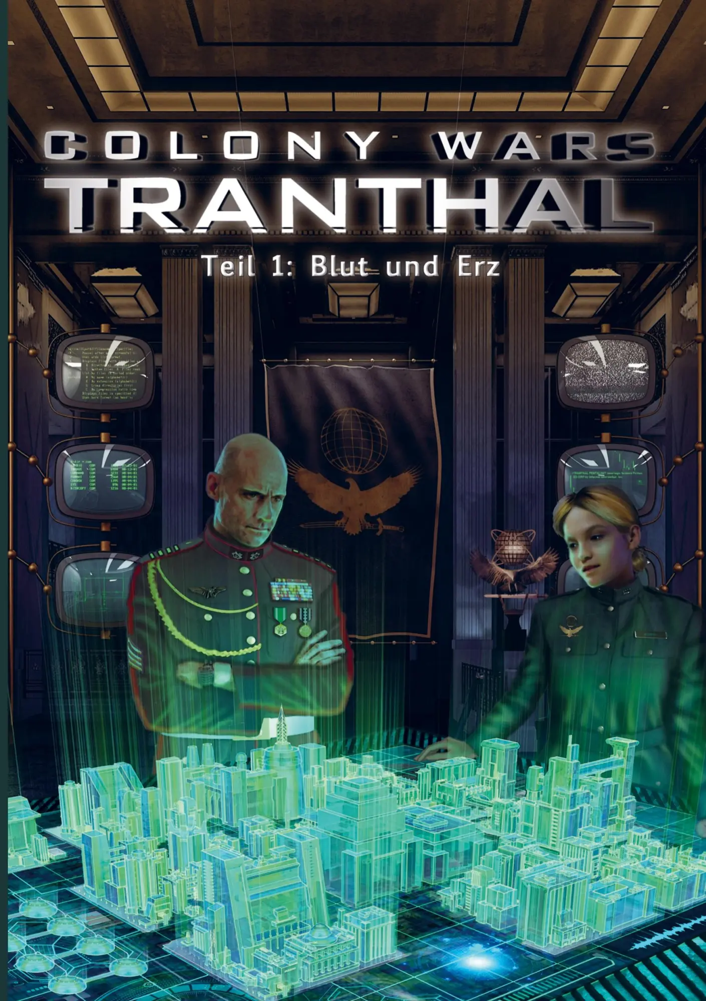 Cover: 9789403626543 | COLONY WARS TRANTHAL (4-tlg. SciFi-Serie, Softcover, Teil 1) | Buch