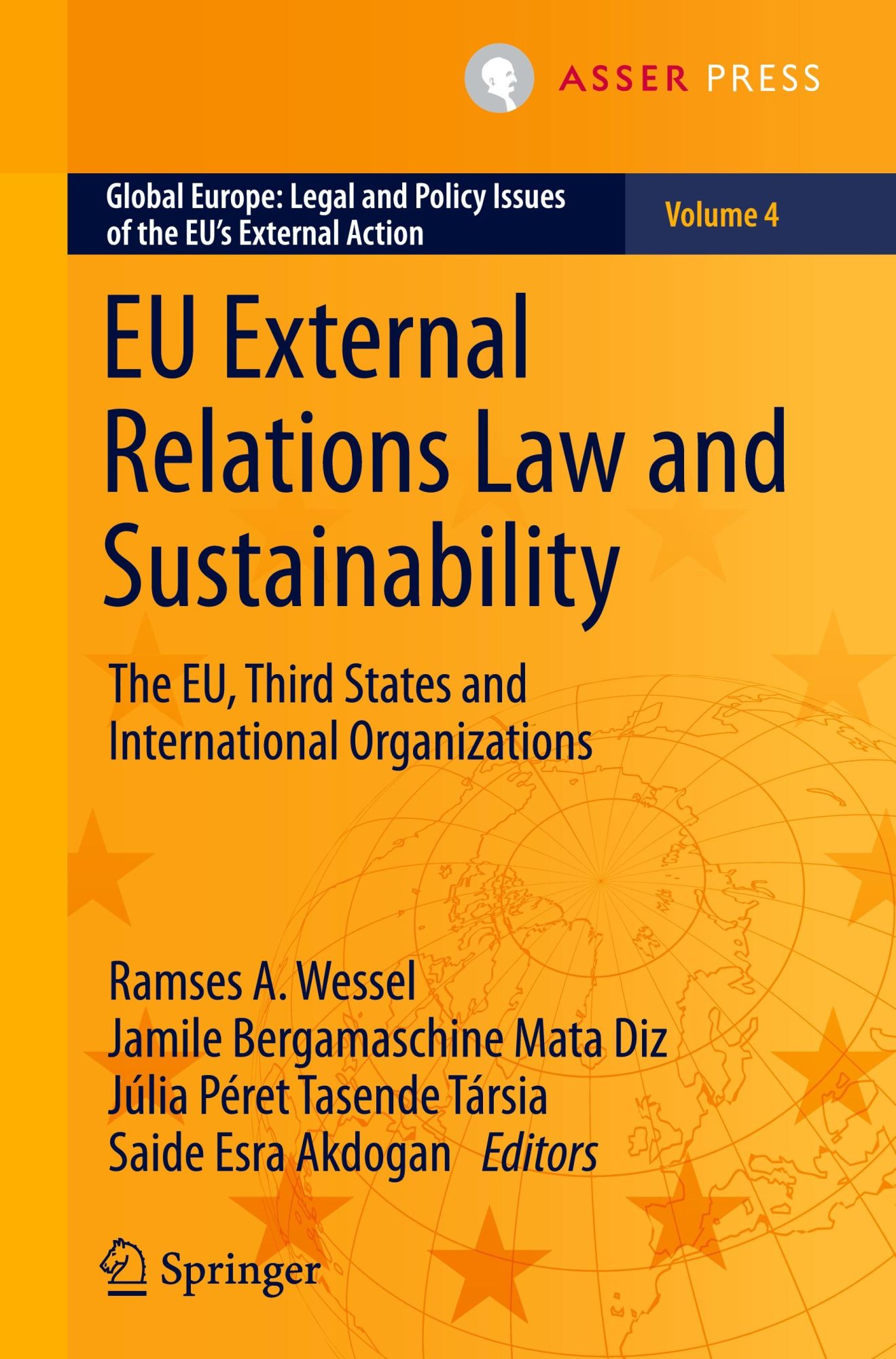 Cover: 9789462656543 | EU External Relations Law and Sustainability | Wessel (u. a.) | Buch Cover: 9789462656543 | EU External Relations Law and Sustainability | Wessel (u. a.) | Buch