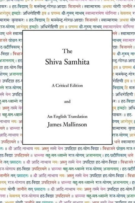 Cover: 9780971646643 | The Shiva Samhita | A Critical Edition and An English Translation