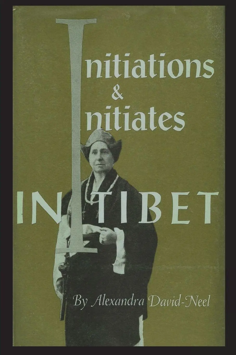 Cover: 9781773236643 | Initiations and Initiates in Tibet | Alexandra David-Neel | Buch