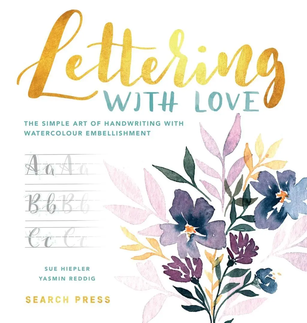 Cover: 9781782216643 | Lettering with Love | Sue Hiepler (u. a.) | Buch | Gebunden | Englisch