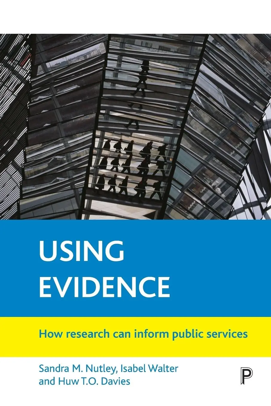 Cover: 9781861346643 | Using evidence | Sandra M. Nutley (u. a.) | Taschenbuch | Englisch