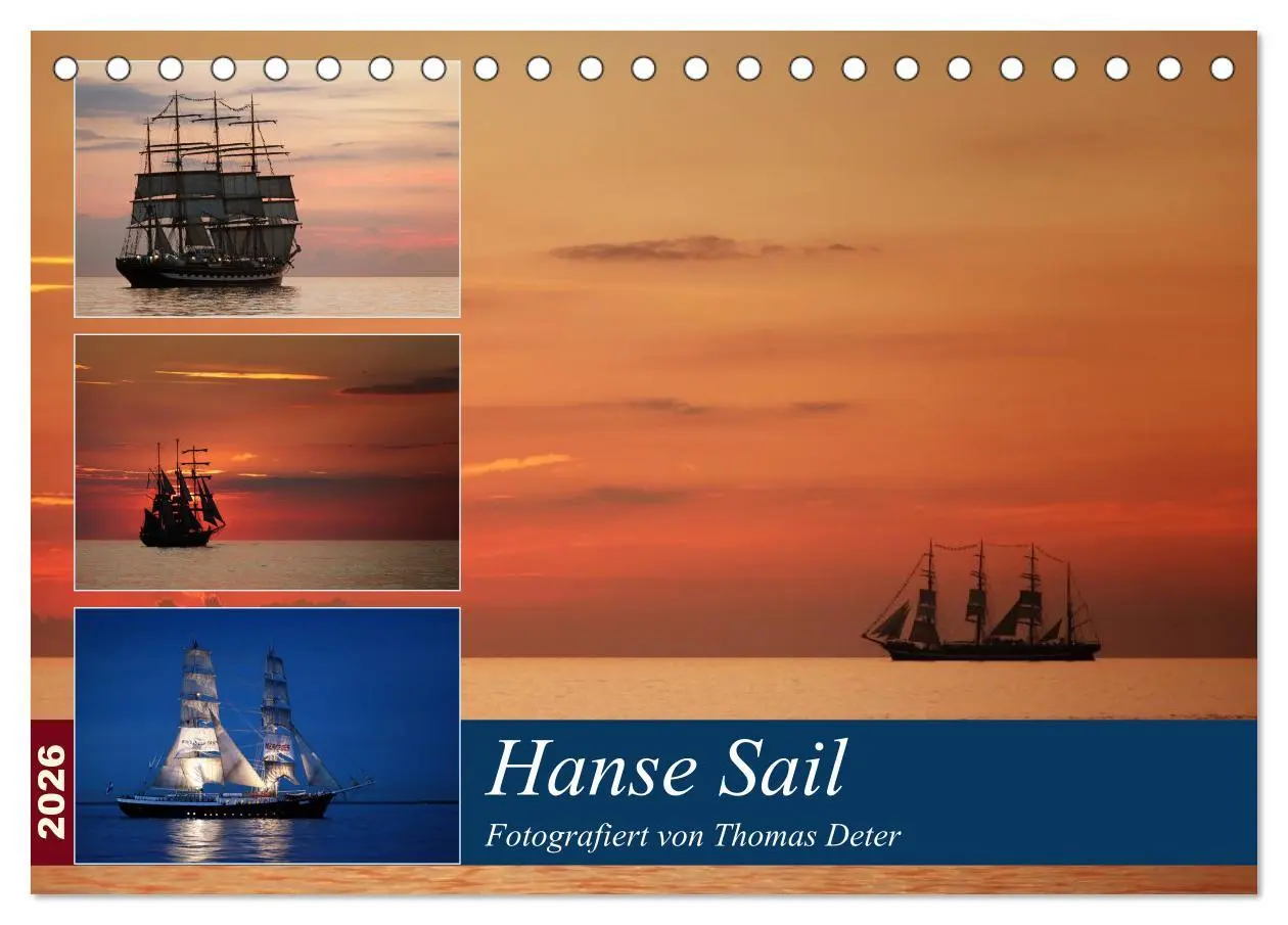 Cover: 9783516176643 | Hanse Sail (Tischkalender 2026 DIN A5 quer), CALVENDO Monatskalender