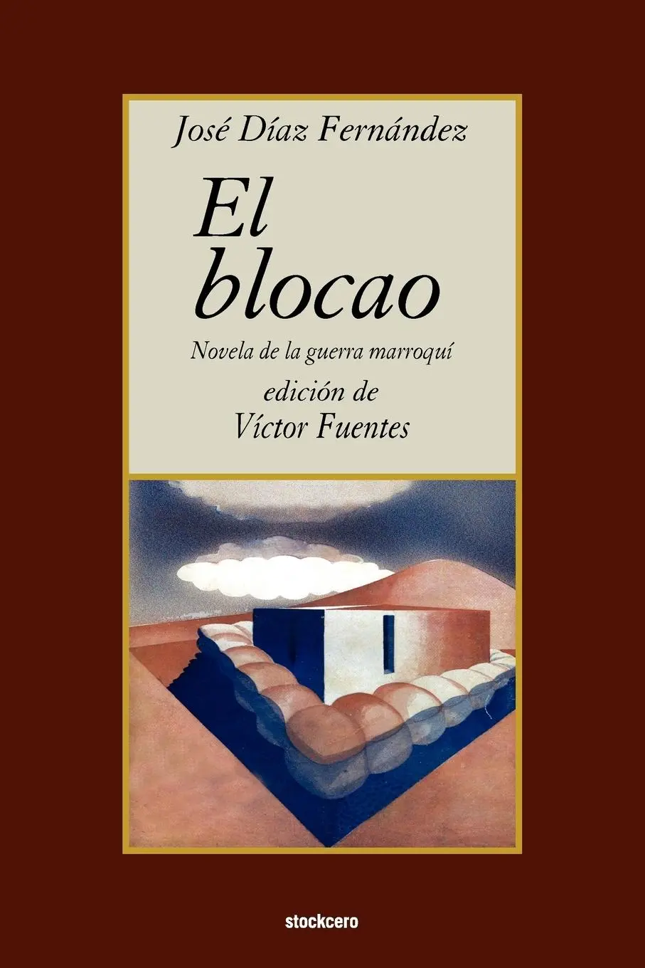 Cover: 9789871136643 | El blocao | Jose Diaz Fernandez | Taschenbuch | Spanisch | 2007
