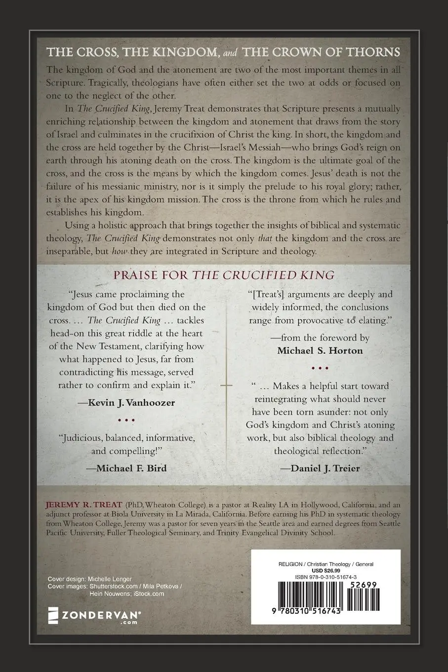 Rückseite: 9780310516743 | The Crucified King Softcover | Jeremy R. Treat | Taschenbuch | 2014