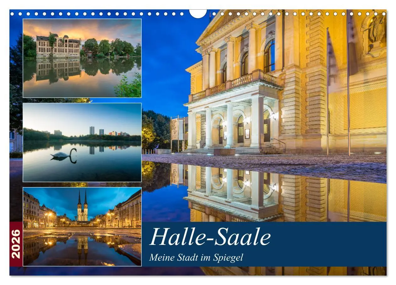 Cover: 9783457836743 | Halle-Saale - Meine Stadt im Spiegel (Wandkalender 2026 DIN A3...