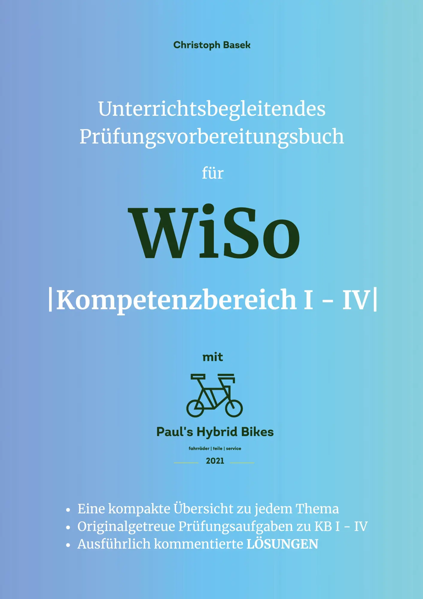 Cover: 9783819416743 | Unterrichtsbegleitendes Prüfungsvorbereitungsbuch für WiSo...