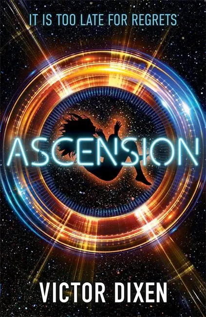 Cover: 9781471406843 | Ascension | A Phobos Novel | Victor Dixen | Taschenbuch | Englisch