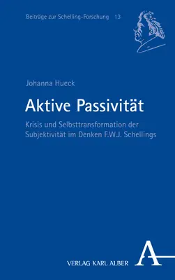 Cover: 9783495996843 | Aktive Passivität | Johanna Hueck | Taschenbuch | 330 S. | Deutsch