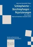 Cover: 9783860996843 | Schimpfwörter, Beschimpfungen, Pejorisierungen | Hornscheidt | Buch